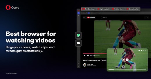 Opera | Best browser for watching videos | Opera