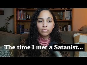 My Encounter With a SATANIST