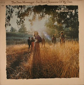 The Free Movement - I've Found Someone Of My Own