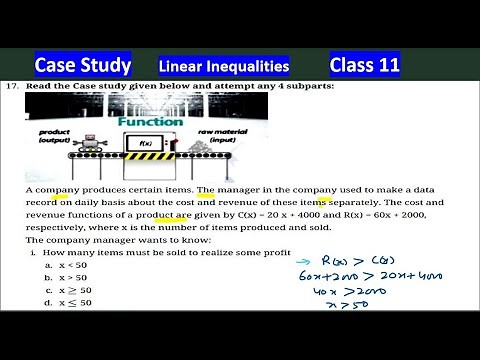 Case Study Based on Linear Inequalities | Case Study Class 11 Maths | Case Study for Class 11