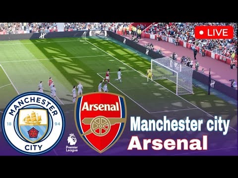 Manchester City vs Arsenal LIVE 🔴 Premier League 25/2026 ⚽ Simulation VideoGame