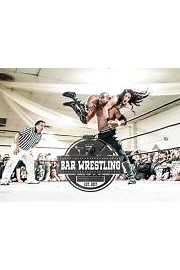 Watch BAR Wrestling Season 3 Episode 10 - Bar Wrestling 36 Pickle Jar Hero