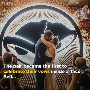 Taco 'bout a crazy wedding! This couple just tied the knot inside a Taco Bell | Yahoo
