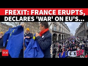 'Times Up': France Declares 'War' On EU As 'FREXIT' Protest Explodes | Macron Announces...