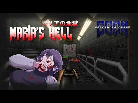 Maria's Hell V4 - Spectacle Creep longplay