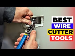 The Best Wire Cutters of 2026 Revealed!