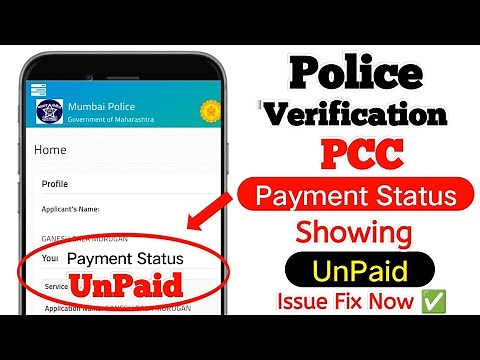 Police Verification Payment Status Showing UnPaid After Payment Maharashtra Police PCC CERTIFICATE