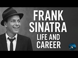 Quick Biography: The Life and Career of Frank Sinatra ❤️