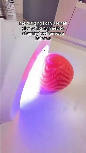 me realizing i can use nail glue to fix my NeeDoh after my brother put a hole in it