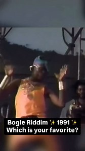 89K views · 136 reactions | I❤️90s Dancehall  BOGLE RIDDIM ✨1991✨ Which is your favorite Track? Rip Bogle ️ Mr Wacky 﫡 Produced by Dave Kelly 1. Bogle - Buju Banton 2. Mr Big Man - Terror Fabulous 3. Have Fi Get Your Body - Jigsy King 4. Now that I Found You - Ghost 5. Stampede - Capleton 6. Good Like Gold - Daddy Screw 7. G.C.T - Simpleton #dubshowcase #90sdancehall #1991 #bogleriddim  Mix by DJ Silvera 﫡 @silvera_sounds | Dubshowcase | Facebook