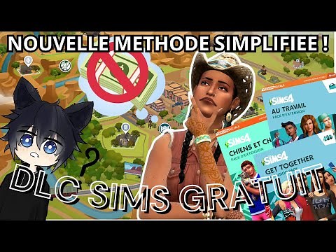 SEULE METHODE FONCTIONELLE : Installer tous les DLCs Les Sims 4 Gratuitement