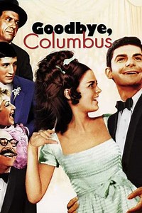 Goodbye, Columbus - Movie