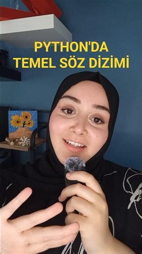 Python'da temel söz dizimi yani yazım kuralları#yapayzeka #PythonÖğren #kodlama #kesfetteyiz