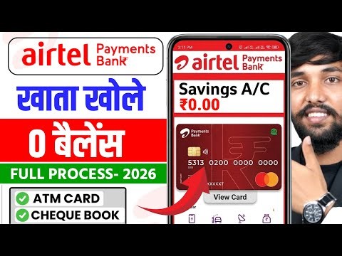 Airtel Payment Bank Account Open 2026 | Airtel Payment Bank Account Kaise Khole |Airtel Payment Bank