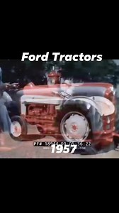 Ford Tractors promotional film from 1957... | Daily Historical Pictures and Videos