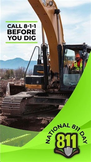 August 11 is National 811 Day!