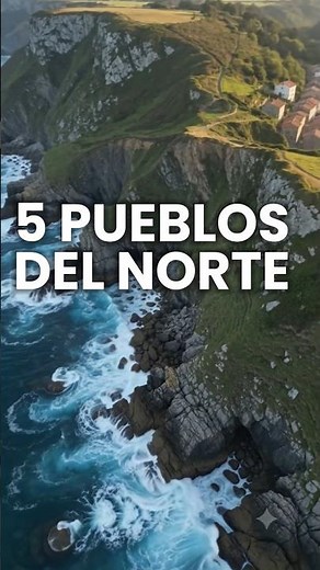 The 5 Most Beautiful Towns in Northern Spain 🇪🇸