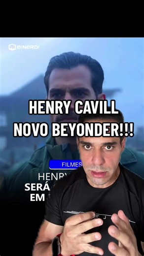 Henry Cavill como Beyonder: Tudo sobre o Novo Personagem