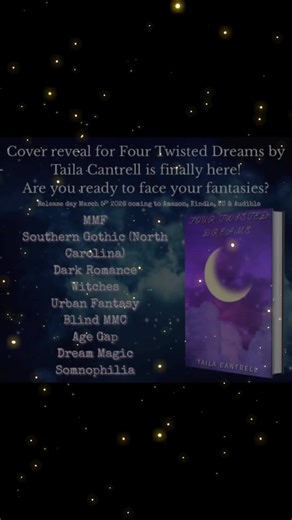 🌙✨Cover Reveal✨🌙 Four Twisted Dreams (The Austral Witches #4) will be coming to you on March 5th, 2026. Meet Aislinn, the girl of dreams and nightmares, Everett, the man who has been searching for her for years, and Karson, the mysterious older man in the next installment in the witchy and wonderful Austral Witches universe. Pre-order coming soon! #darkromance #author #coverreveal #fantasy