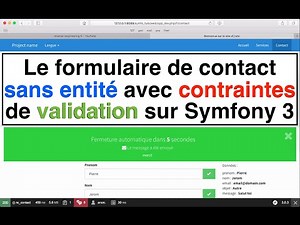 Tutoriel 10 Le formulaire de Contact sans Entité avec Contraintes de Validation sur Symfony 3