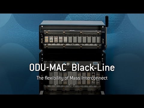 ODU-MAC® Black-Line: The flexibility of Mass Interconnect