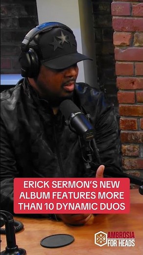 Erick Sermon’s New Album Features More Than 10 Dynamic Duos