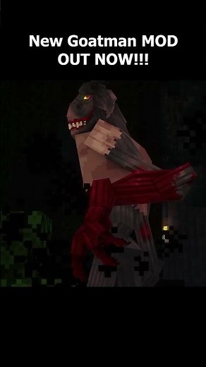 NEW GOATMAN MOD