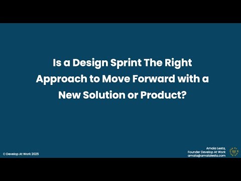 Is a Design Sprint the most logical next steps for your organisation?