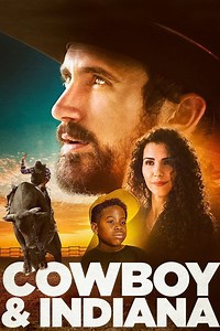 Cowboy & Indiana Summary, Trailer, Cast, Where to Watch and More