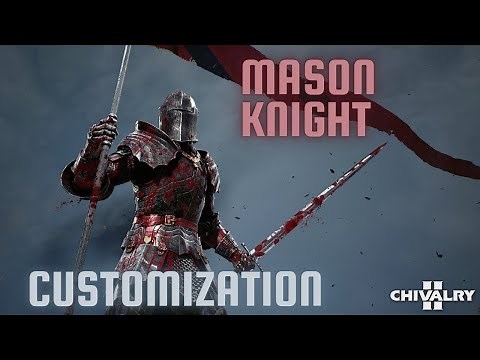 Chivalry 2 Mason Knight Customization