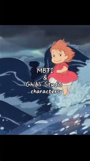 What is your favourite Ghibli character? Source: Pdb · Personality Database #mbti #16personalities