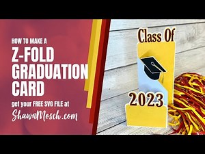 Class of 2023 Graduation Card AND a FREE SVG file!