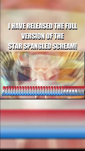 The Full Star Spangled Scream! #gaming