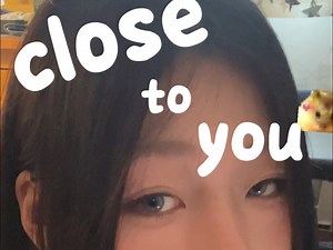 close to you～