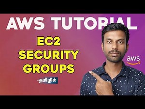 Security Group in EC2 in Tamil | AWS EC2 Instance Security Group | AWS Cloud Computing for Beginners