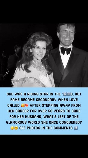 She was a rising star in the 60s, but fame became secondary when love called After stepping away from her career for over 50 years to care for her husband, what's left of the glamorous world she once conquered? See photos in the article below | Sandra M 6