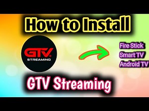 How to Install GTV Streaming App on Fire Stick, Smart TV & Android TV | Step-by-Step Guide 📺✅