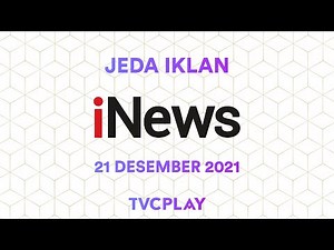 Jeda Iklan iNews HD (21 Desember 2021)