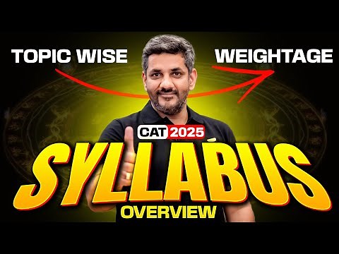 CAT SYLLABUS 2025 ⚡️ Section-Wise Detailed Analysis!