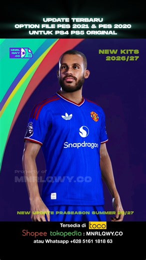 LATEST PES 2021 PS4 PS5 OPTION FILE PATCH SUMMER SEASON 26/27 🔥 #pes2021patch #efootball kit