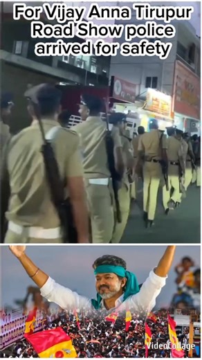 #tirupur #vijay Anna Road Show police arrived #tvk #tvkvijay #shortvideo #shorts #short #shortsfeed