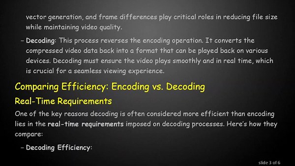 Understanding the Efficiency of H.264 Encoding vs. Decoding