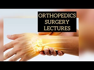ORTHOPEDIC SURGERY LECTURES part 4, management of fracture #surgerylectures #orthopedics #fracture