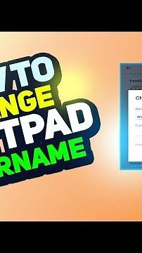 How to Change Your Wattpad Username | Easy Step-by-Step Guide 2025
