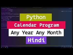 Python Language में Calendar को Display कैसे करे | Tutorial in Hindi