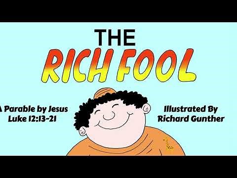 The Parable of the Rich Fool Illustrated Storybook for Kids - Luke 12:13-21