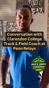 3 comments | We caught up with Clarendon College Track & Field Coach @davion36912 for a short conversation at Penn Relays. #madeinjamaica #madeinjamaicaofficial #viral #instagood #love #jamaica #trending #jamaicajamaica #clarendoncollege @clarendoncollege_jm #pennrelays | Made In Jamaica | Facebook