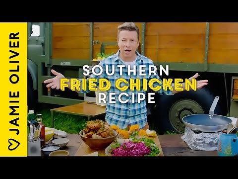 How To Make Homemade Southern Fried Chicken By Jamie Oliver