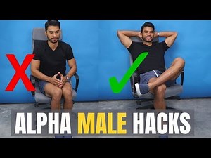 5 Alpha Male Hacks Every Guy Should Know