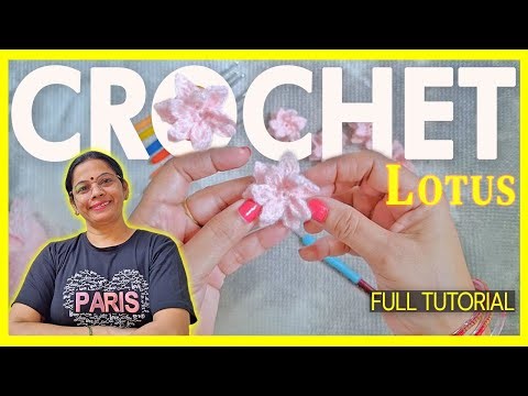 Crochet Lotus Flower ⟡ Full Tutorial ⟡ in Hindi ⟡ Crochet Reena